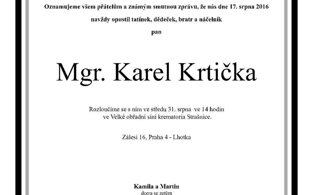 Opustil nás Karel Krtička